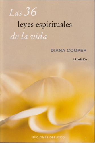 Las 36 Leyes Espirituales De La Vida Diana Cooper 