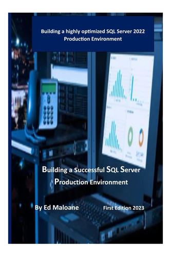 Libro: Building A Successful Sql Server Production Building