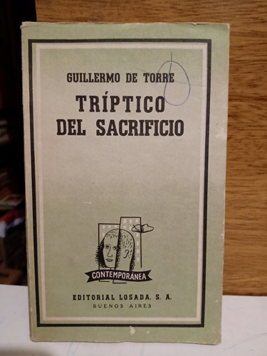 Unamuno/ G. Lorca/ Machado -tríptico Del Sacrificio - Losada