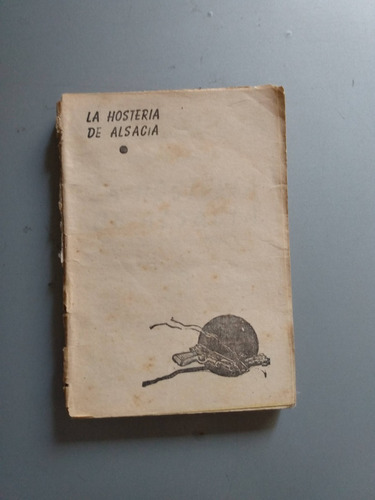 La Hosteria De Alsacia - Georges Simenon - Ed Tor