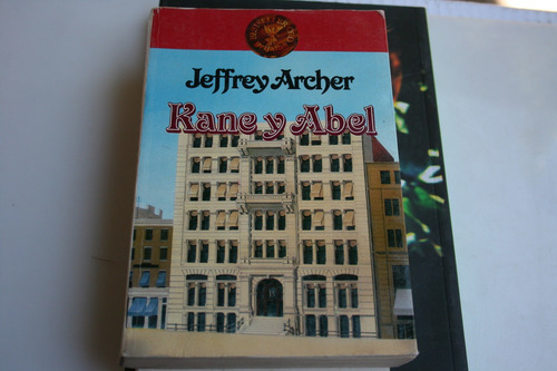 Kane Y Abel , Jeffrey Archer , Año 1988 , 490 Paginas