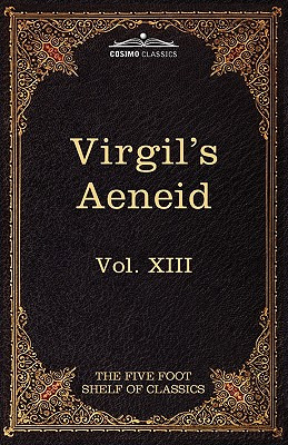 Libro Aeneid: The Five Foot Shelf Of Classics, Vol. Xiii ...