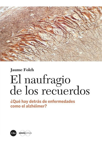 Libro El Naufragio De Los Recuerdos