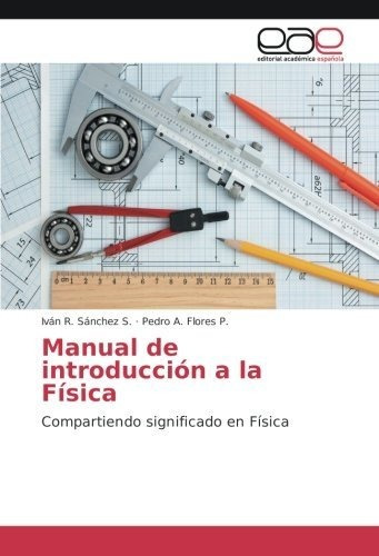 Libro Manual De Introducción A La Física: Compartiendo  Lcm1