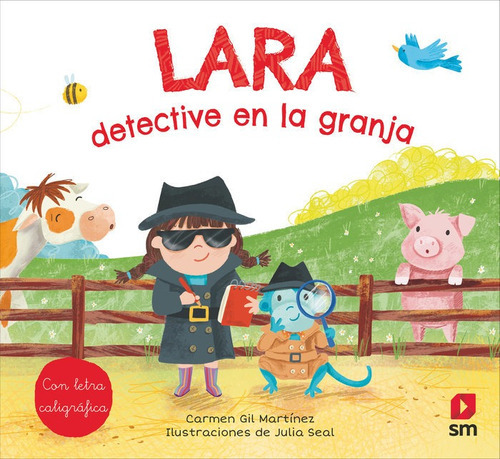 Lara, Detective En La Granja, De Gil, Carmen. Editorial Ediciones Sm, Tapa Dura En Español