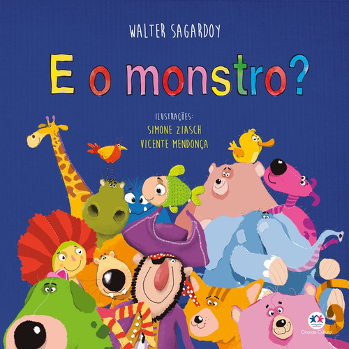 E o monstro?, de Sagardoy, Walter. Ciranda Cultural Editora E Distribuidora Ltda., capa mole em português, 2020