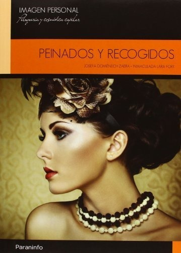 Peinados Y Recogidos, De Domenech Zaera, Josefa. Editorial Ediciones Paraninfo, S.a, Tapa Blanda En Español