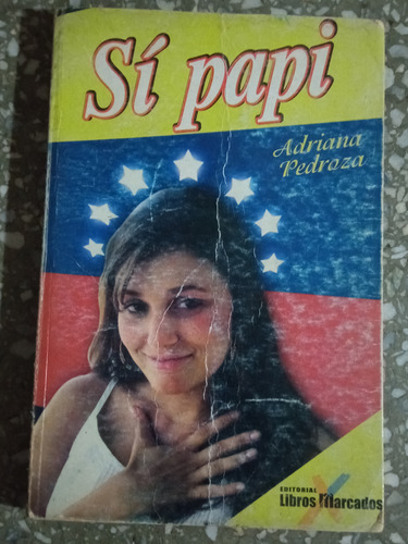 Si Papi - Adriana Pedroza