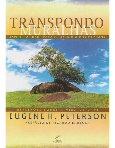 Livro Transpondo Muralhas - Eugene H. Peterson