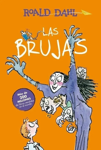 Las Brujas Roald Dahl Alfaguara 10 A 12 Años