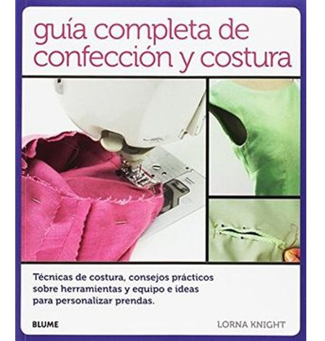 Libro Guia Completa De Confeccion Y Costura