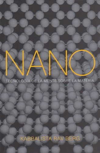 Libro Nano: Tecnologia De La Mente Sobre La Materia/ Techn