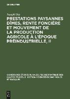 Prestations Paysannes Dimes, Rente Fonciere Et Mouvement ...