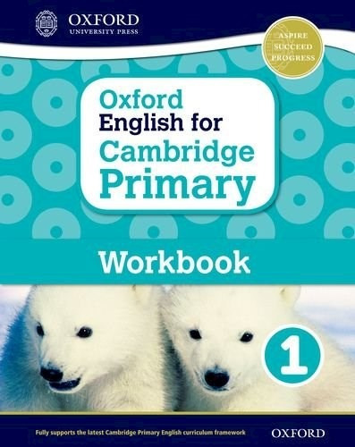 Oxford English For Cambridge Primary 1 Workbook - Miles Liz