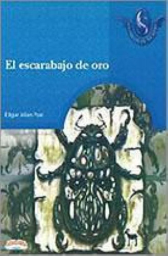 Escarabajo De Oro, El, De Poe, Edgar Allan. Editorial Libresa, Tapa Tapa Blanda En Español