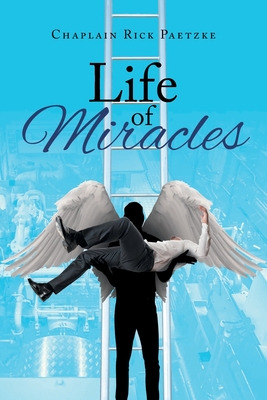 Libro Life Of Miracles - Paetzke, Chaplain Rick