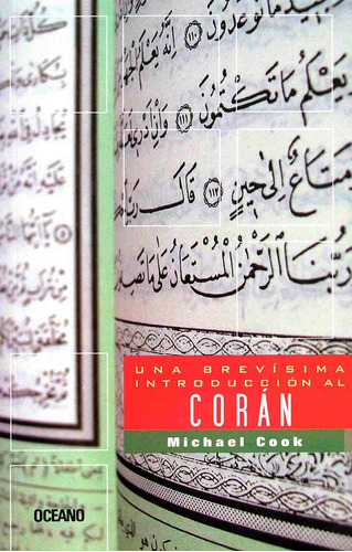 Una Brevisima Introduccion Al Coran - Cook