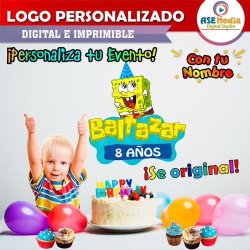 Logo Digital Bob Esponja Y Amigos Personalizado Con Nombre