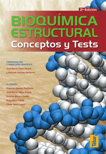 Bioquímica Estructural. Conceptos Y Tests