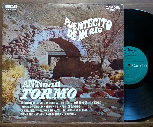 Antonio Tormo - Puentecito De Mi Río - Lp Año 1969 Folklore (Usado)