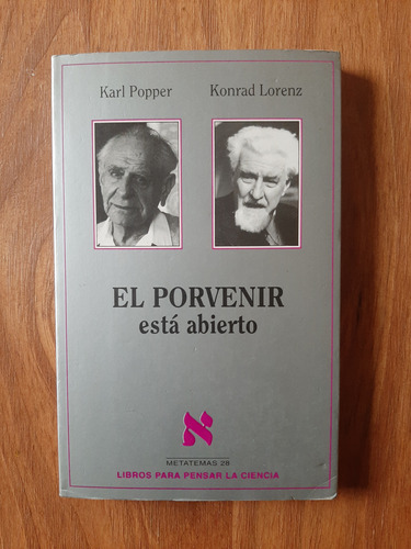 El Porvenir Está Abierto  Karl Popper Y Konrad Lorenz