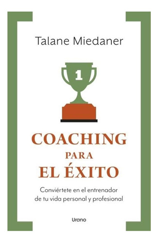 Coaching  Para  El  Exito  -  Vintage Miedaner Talane