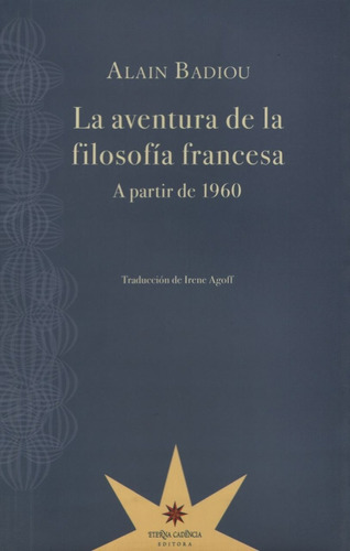 La Aventura De La Filosofia Francesa (a Partir De 1960)