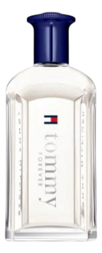 Perfume Tommy Forever 100 Ml. By Tommy Hilfiger 100% Origina