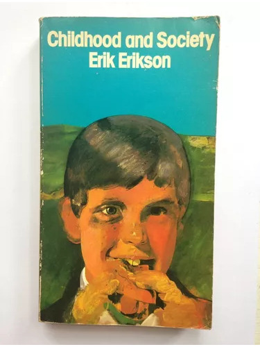Childhood And Society Erik Erikson