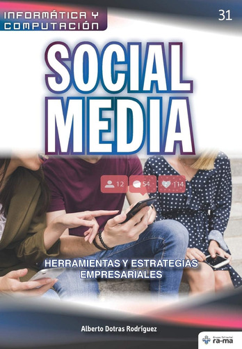 Libro: Social Media. Herramientas Y Estrategias Empresariale