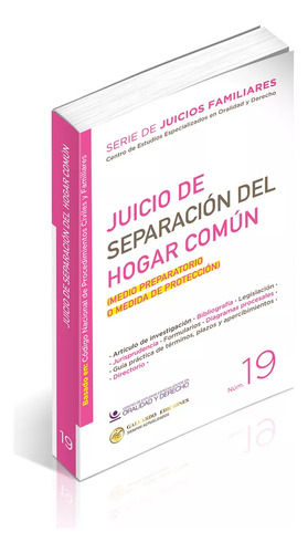 Juicio De Separación Del Hogar Común (medio Preparatorio O Medida De Protección)