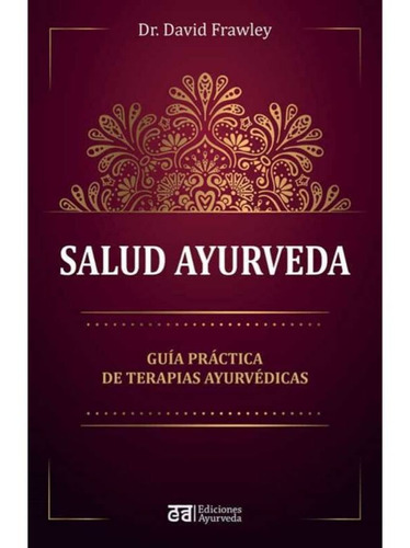 Salud Ayurveda - David Frawley