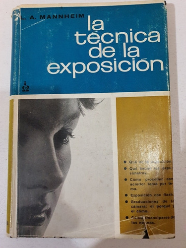 Libro: La Tecnica De La Exposicion