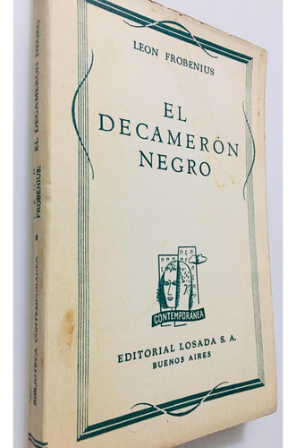 El Decamerón Negro. León Fronenius Primera Edición 1938 (Usado)