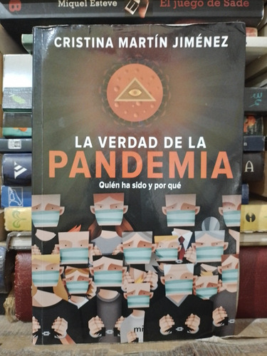 La Verdad De La Pandemia- Cristina Martín Jimenez 