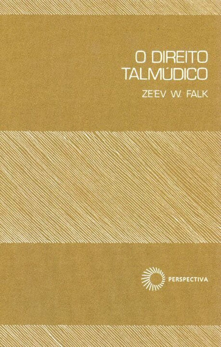 Direito Talmúdico, O