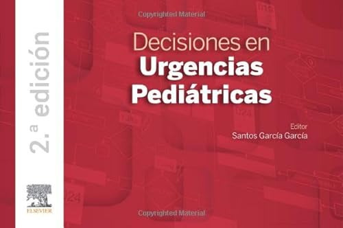 Libro Decisiones En Urgencias Pediatricas De Santos García G