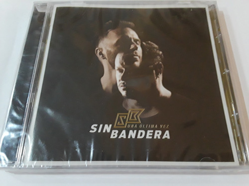 Sin Bandera - Una Última Vez