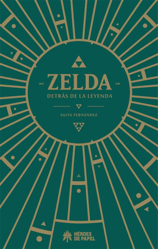 Zelda Detras De La Leyenda - Fernandez, Salva