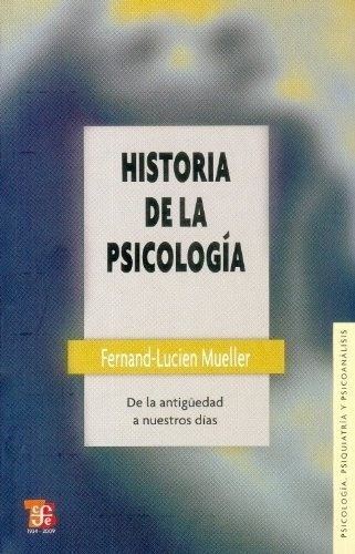 Historia De La Psicología - Fernand-lucien Mueller