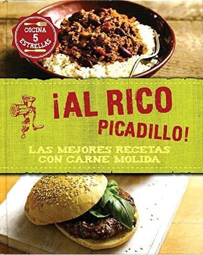 Libro - Al Rico Picadillo Las Mejores Recetas Con Carne Mol