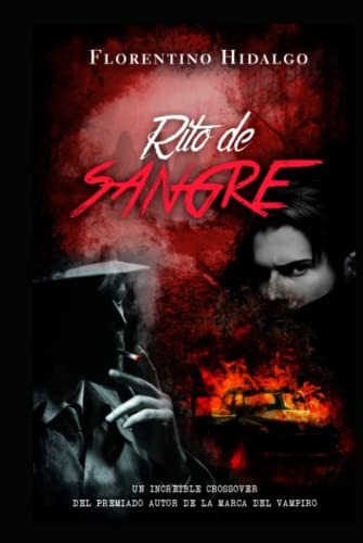 Rito De Sangre: Segunda Parte De Luna De Sangre Y La Maldici