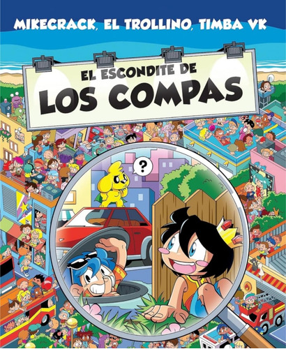 El Escondite De Los Compas /nuevo