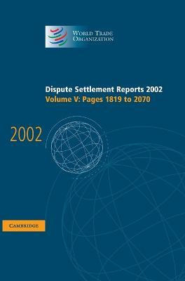 Libro Dispute Settlement Reports 2002: Volume 5, Pages 18...