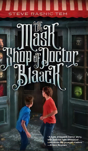 The Mask Shop Of Doctor Blaack, De Steve Rasnic Tem. Editorial Hex Publishers Llc, Tapa Dura En Inglés