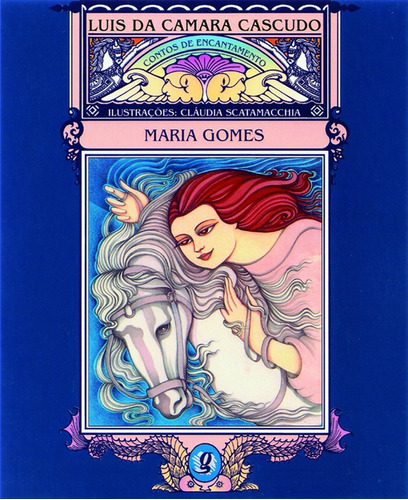 Maria Gomes, de Cascudo, Luís da Câmara. Série Luís da Câmara Cascudo Editora Grupo Editorial Global, capa mole em português, 2001