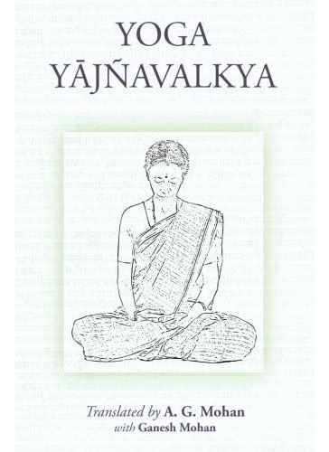 Yoga Yajnavalkya, De Mohan, A. G.. Editorial Svastha Yoga, Tapa Blanda En Inglés