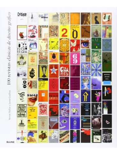 Libro - 100 Revistas Clasicas De Diseño Grafico (cartone) -