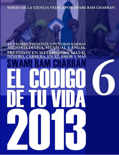 Libro: 2013 Codigo De Tu Vida 6 (spanish Edition)