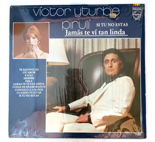 Victor Yturbe Piruli - Jamas Te Vi Tan Linda     Lp